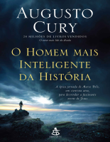 homem mais inteligente da historia, O - Augusto Cury (1).epub